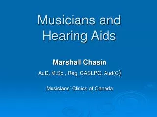 Musicians and Hearing Aids