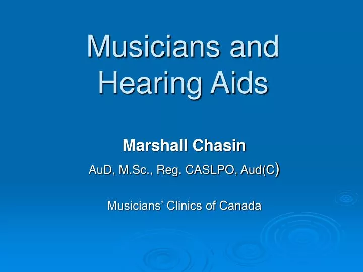 musicians and hearing aids