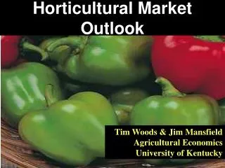 Horticultural Market Outlook