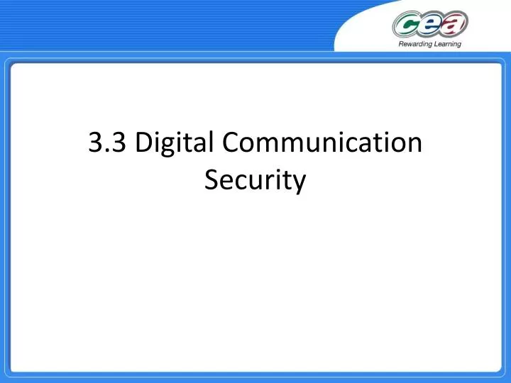 3 3 digital communication security