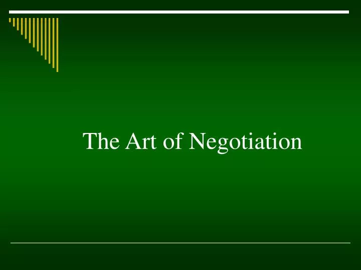 the art of negotiation