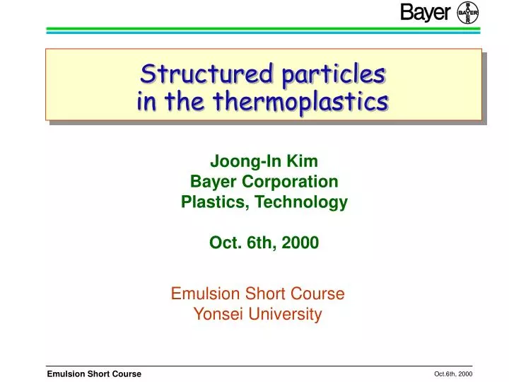 structured particles in the thermoplastics