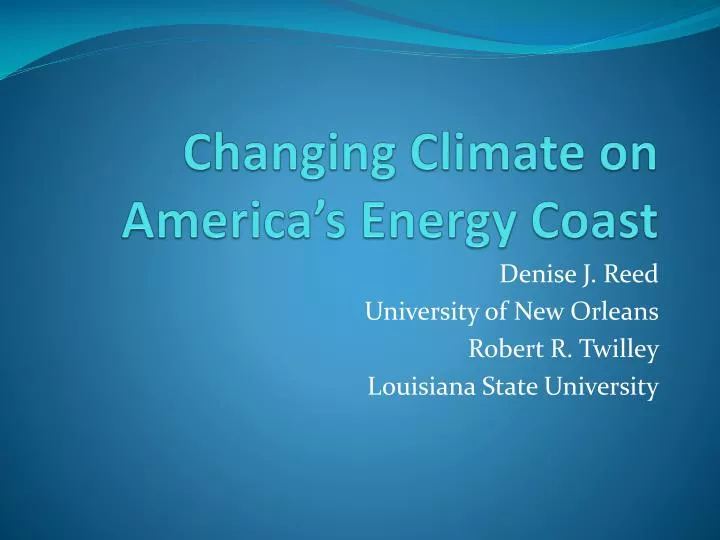 changing climate on america s energy coast