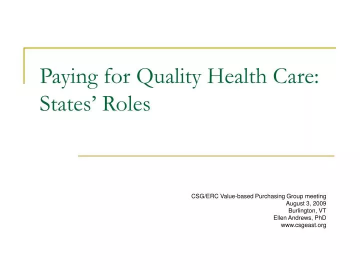 paying for quality health care states roles