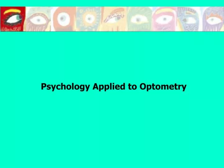 psychology applied to optometry
