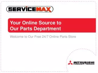 Your Online Source to Our Parts Department