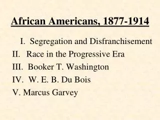 African Americans, 1877-1914