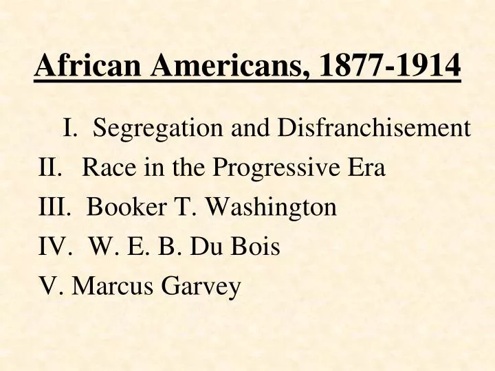 african americans 1877 1914