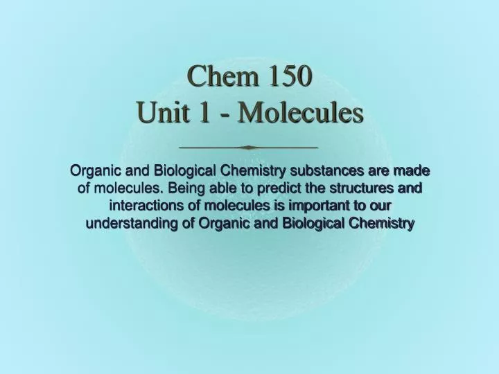 chem 150 unit 1 molecules