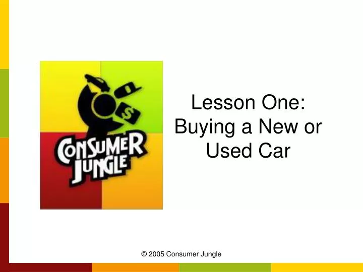 lesson one buying a new or used car