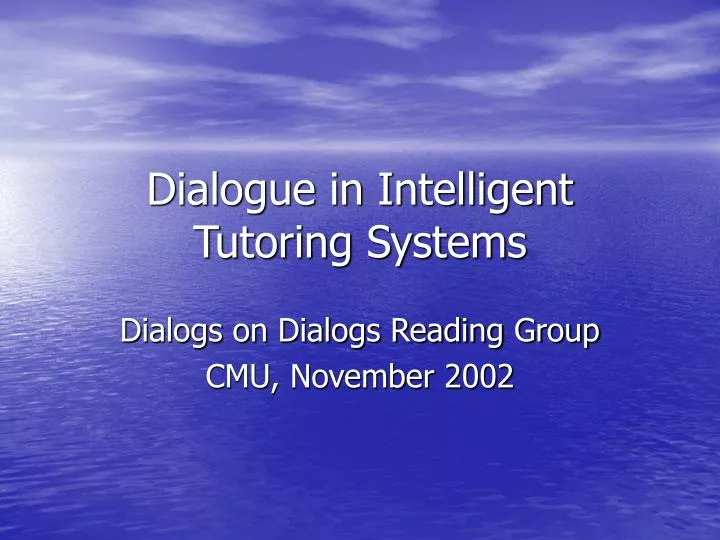 dialogue in intelligent tutoring systems