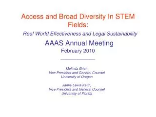 Access and Broad Diversity In STEM Fields: Real World Effectiveness and Legal Sustainability AAAS Annual Meeting Februar