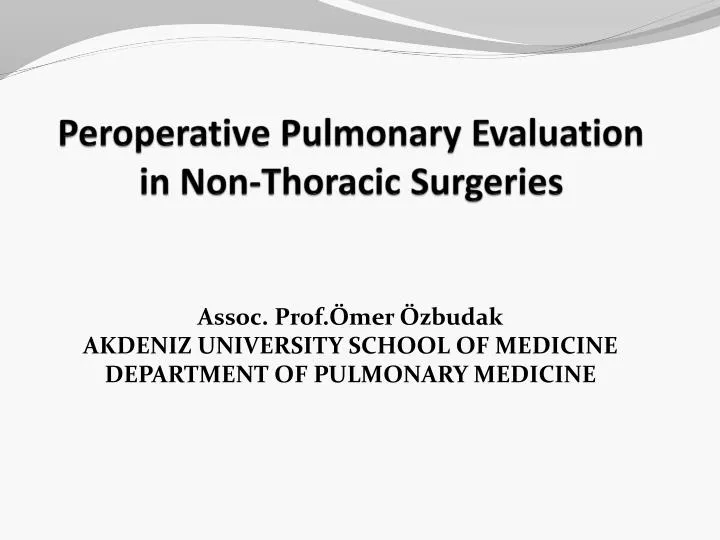 p er operative pulmonary evaluation in non t horacic surger ies