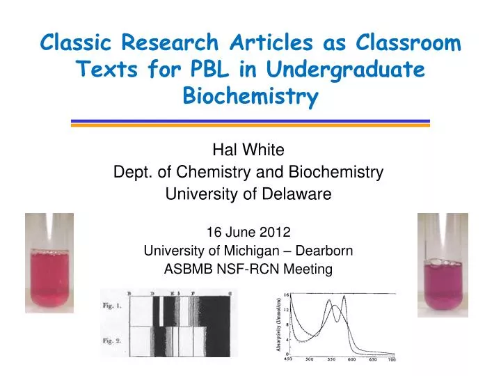 classic research articles as classroom texts for pbl in undergraduate biochemistry