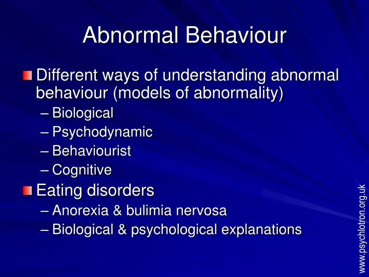 abnormal behaviour