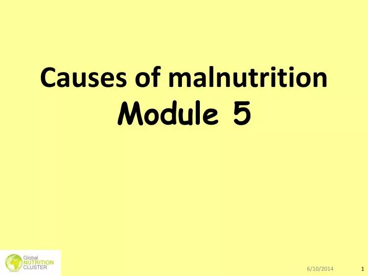 causes of malnutrition m odule 5