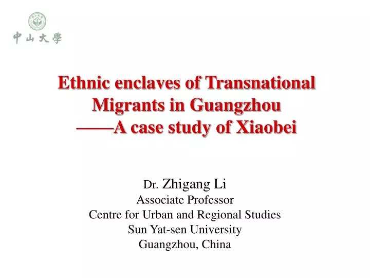 ethnic enclaves of transnational migrants in guangzhou a case study of xiaobei