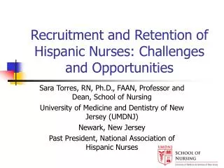 Recruitment and Retention of Hispanic Nurses: Challenges and Opportunities