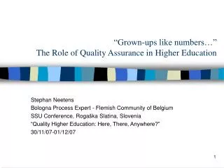 “Grown-ups like numbers…” The Role of Quality Assurance in Higher Education