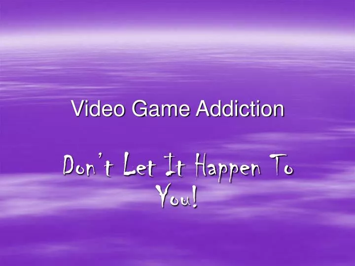 video game addiction