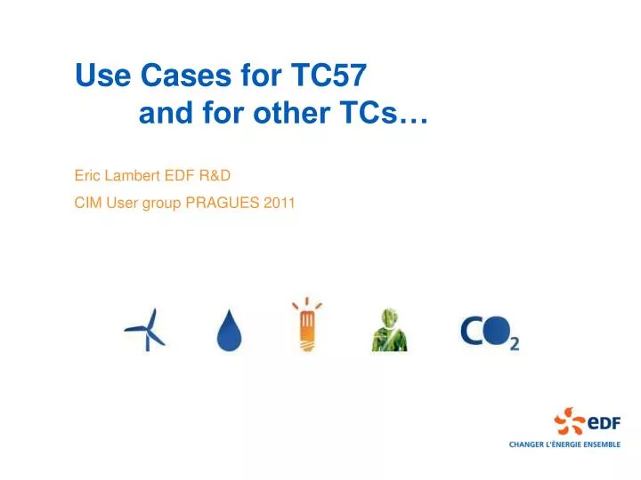 use cases for tc57 and for other tcs