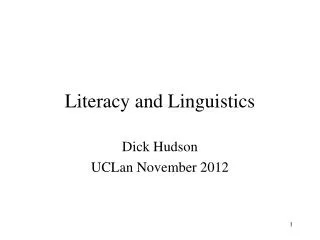 Literacy and Linguistics