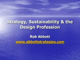 Strategy, Sustainability &amp; the Design Profession