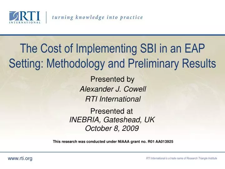 the cost of implementing sbi in an eap setting methodology and preliminary results