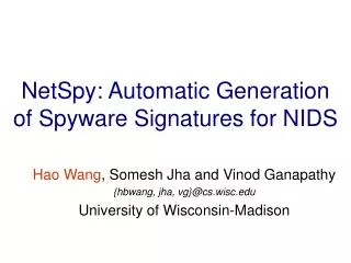NetSpy: Automatic Generation of Spyware Signatures for NIDS