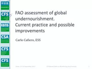FAO assessment of global undernourishment. Current practice and possible improvements