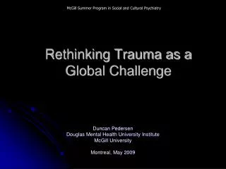 Rethinking Trauma as a Global Challenge