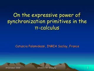 On the expressive power of synchronization primitives in the ? -calculus