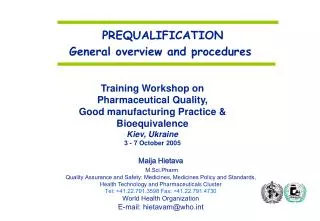 PREQUALIFICATION General overview and procedures