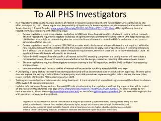 To All PHS Investigators
