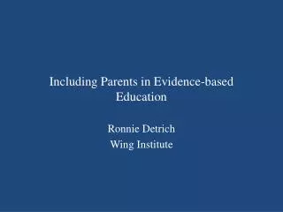 Including Parents in Evidence-based Education