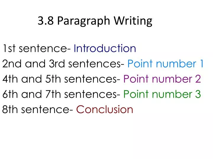 3 8 paragraph writing