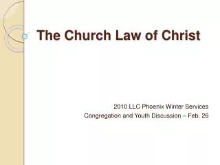 The Church Law of Christ