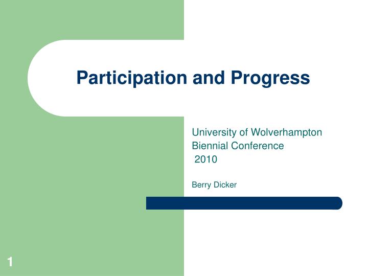 participation and progress