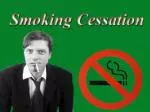 Smoking Cessation - slide 1