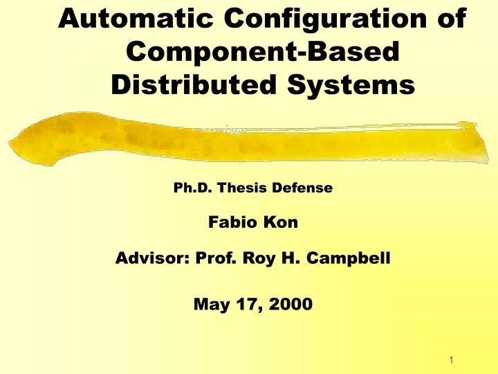automatic configuration of component based distributed systems