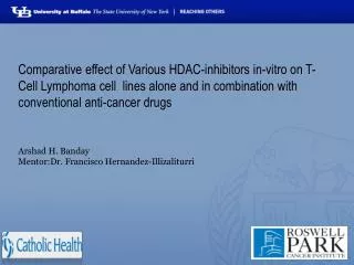 Comparative effect of Various HDAC-inhibitors in-vitro on T-Cell Lymphoma cell lines alone and in combination with co
