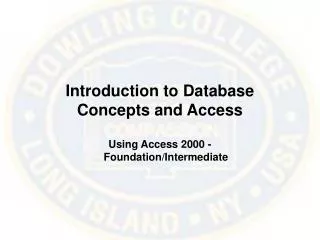 Introduction to Database Concepts and Access