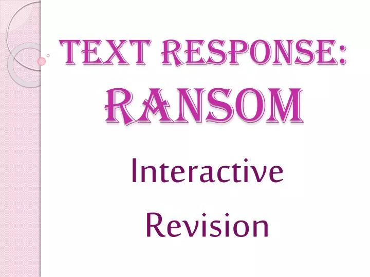 text response ransom