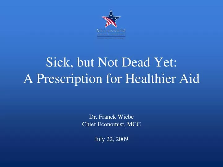 sick but not dead yet a prescription for healthier aid