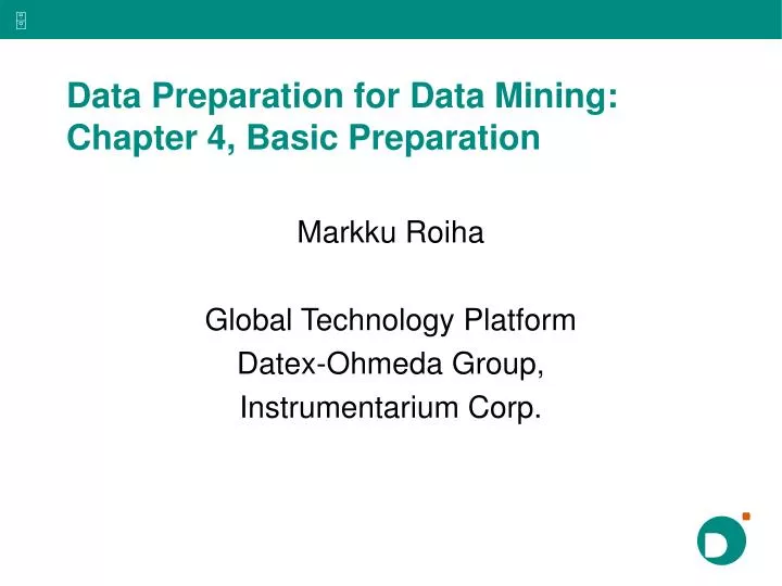 data preparation for data mining chapter 4 basic preparation