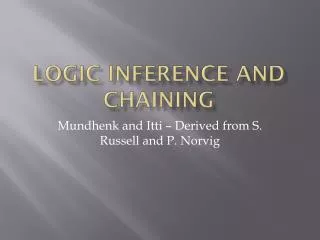 Logic Inference and Chaining