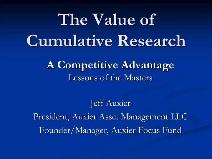 the value of cumulative research