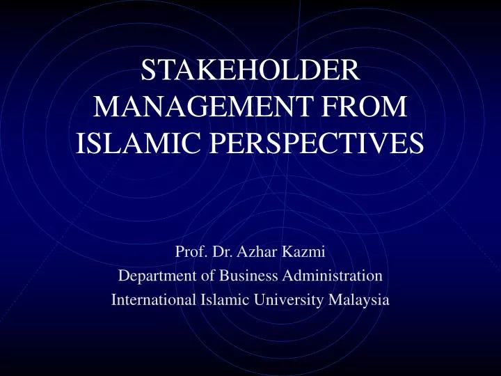 stakeholder management from islamic perspectives