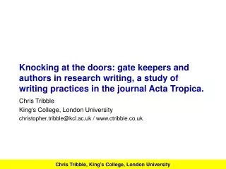 Knocking at the doors: gate keepers and authors in research writing, a study of writing practices in the journal Acta Tr