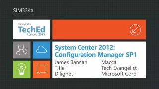 System Center 2012: Configuration Manager SP1